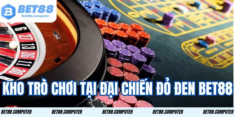 Tổng hợp những trò chơi đình đám mang đến cơ hội thắng lớn